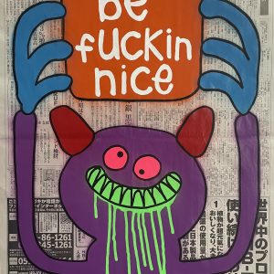 Be Fuckin Nice