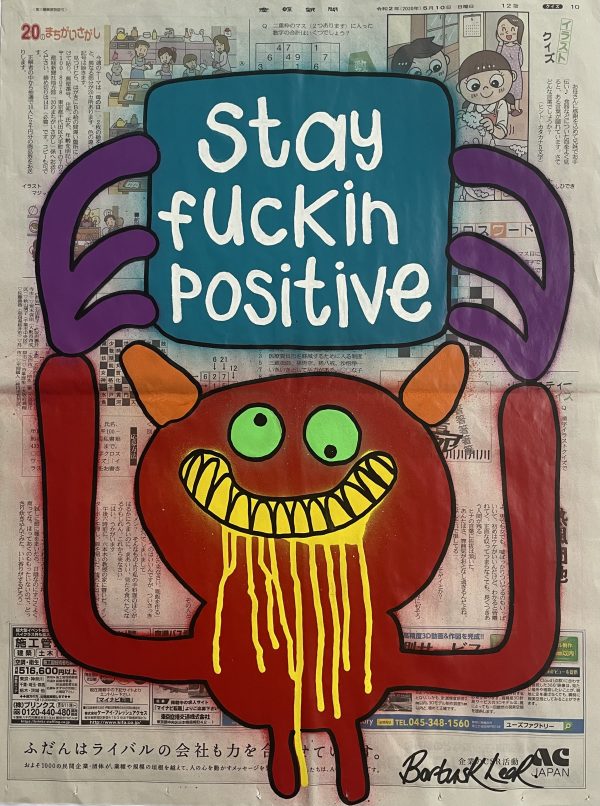 Stay Fuckin Positive